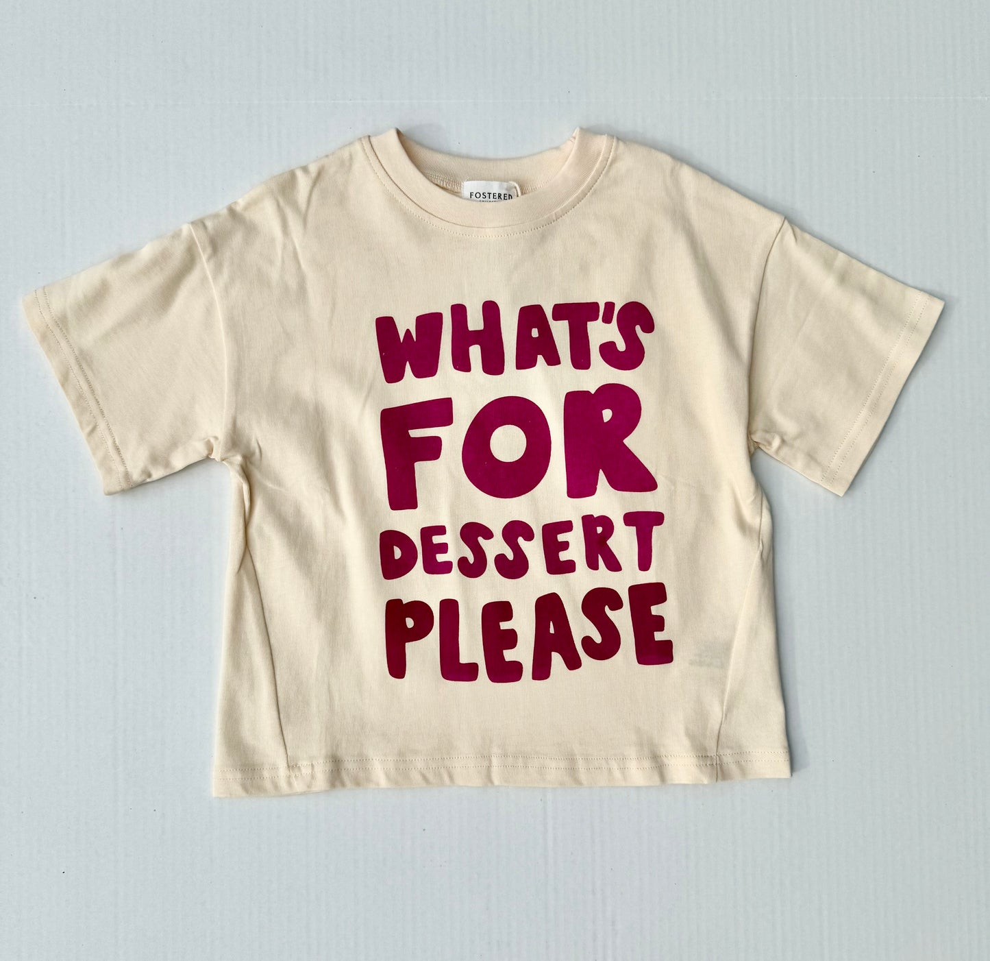 Fostered Collection || dessert please tee - size 2,5