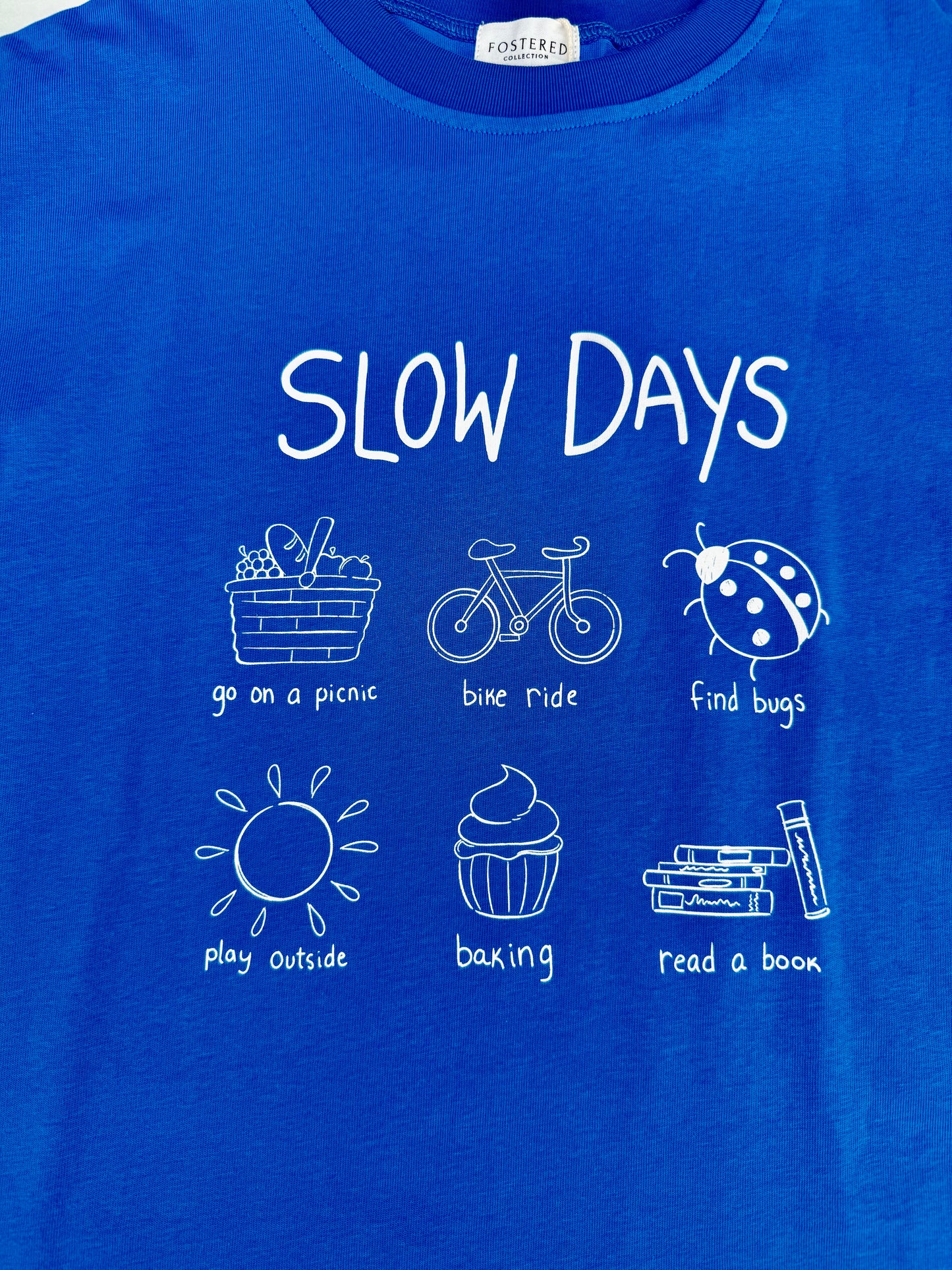 Fostered Collection Slow days blue tee || 8
